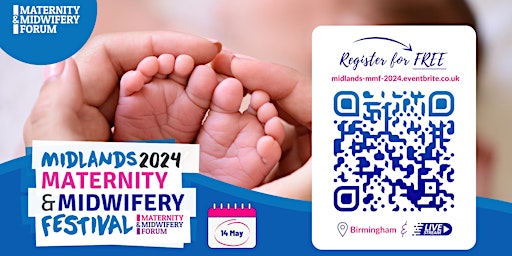 Imagem principal do evento Midlands Maternity & Midwifery Festival 2024