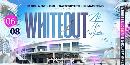 Imagem principal do evento WhiteOut at the Water