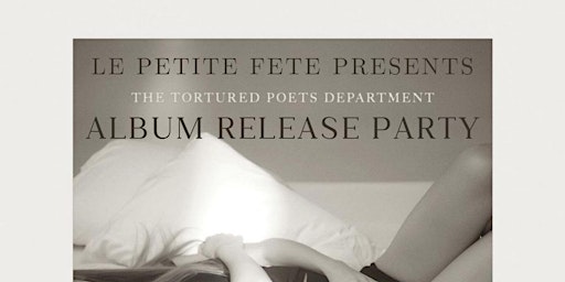 Primaire afbeelding van The Tortured Poets Department Album Release Celebration
