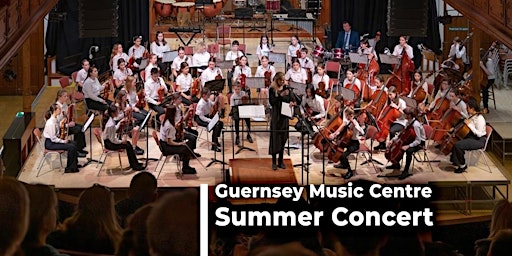Imagem principal do evento Guernsey Music Centre Summer Concert