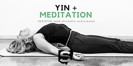 Yin + Meditation Workshop