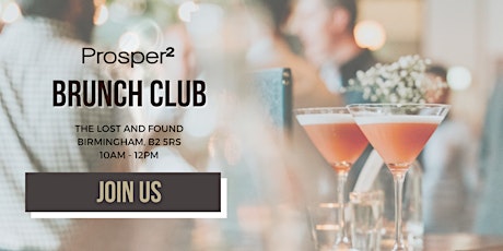 Prosper² Birmingham Brunch Club