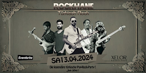 Rockhane Türkisch Rock im Xelor Kesselhaus primary image