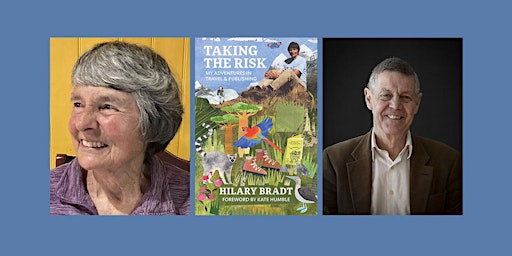 Hauptbild für Taking The Risk: Hilary Bradt in conversation with Matthew Parris