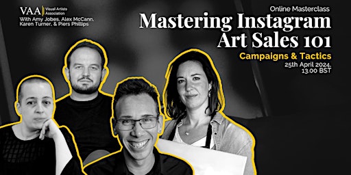 Imagem principal do evento Mastering Instagram Art Sales 101: Campaigns & Tactics