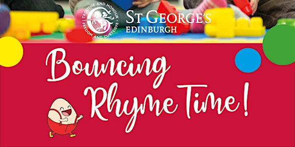 Come and Play Session!  Bouncing Rhyme Time at St George’s School Nursery.