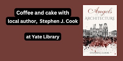 Imagem principal do evento Coffee and cake with local author Stephen J. Cook  | Yate Library