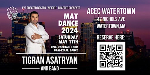 Immagine principale di AYF Greater Boston  Presents May Dance 2024 with Tigran Asatryan 