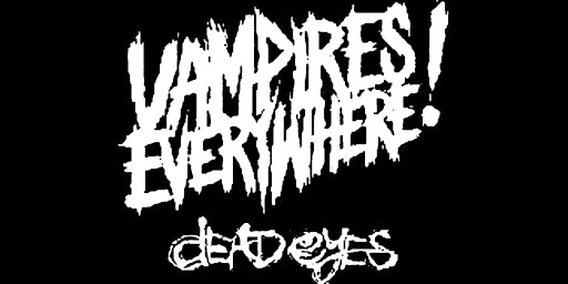 Primaire afbeelding van Vampires Everywhere! and Dead Eyes