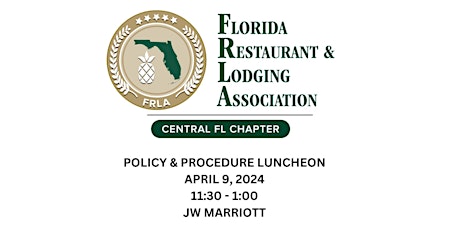 Policy & Procedures Luncheon: Legislative Updates and DBPR Insights