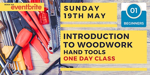 Primaire afbeelding van Introduction to Woodwork - Hand Tools Level 1