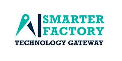 Smarter Factory Tech Gateway - Workshop / Information Day primary image