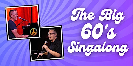 Imagem principal do evento The Big 60’s Singalong