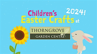 Children's Easter Crafts at Thorngrove