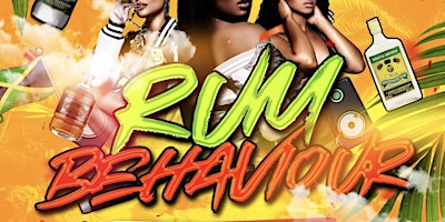 RUM BEHAVIOUR - Bank Holiday Bashment Party primary image