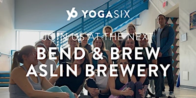 Bend & Brew at Aslin Beer Co. primary image