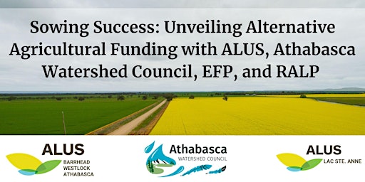 Primaire afbeelding van Unveiling Alternative Agricultural Funding with ALUS, AWC, and RALP