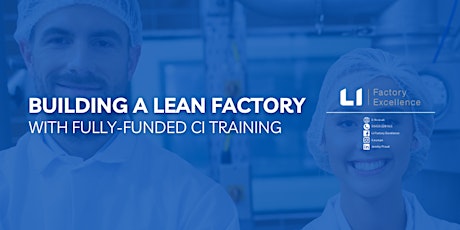 Building a Lean Factory with fully-funded CI training - Webinar