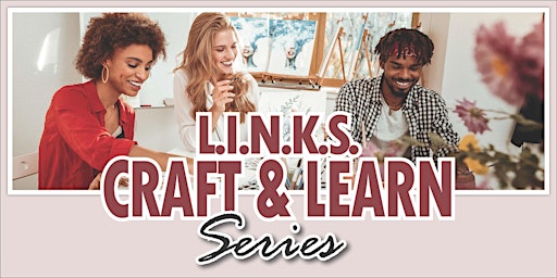 Primaire afbeelding van L.I.N.K.S. Craft & Learn