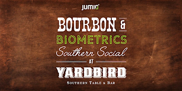 Bourbon and Biometrics: Jumio Southern Social at Yardbird