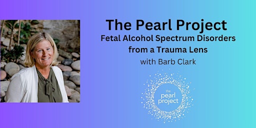 Primaire afbeelding van Fetal Alcohol Spectrum Disorders from a Trauma Lens