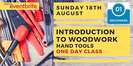 Immagine principale di Introduction to Woodwork - Hand Tools Level 1 