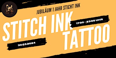 Hauptbild für STITCH'S JUBILÄUMS FEIER - 1 JAHR STITCH INK