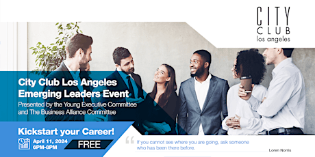 City Club LA's  Emerging Leaders Meet & Greet Event