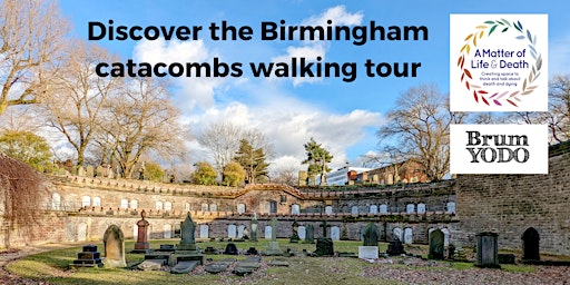 Imagem principal do evento Discover the Birmingham catacombs walking tour
