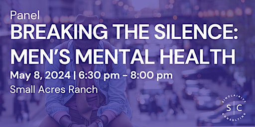 Image principale de Breaking the Silence: Men's Mental Health Panel