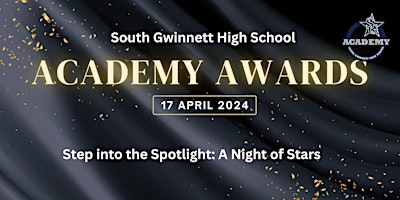 Hauptbild für South Gwinnett's Annual  Academy Awards Night 2024