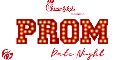 Imagem principal do evento Chick-fil-A Prom Date Night