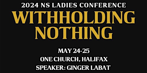 Nova Scotia Ladies Conference 2024 primary image