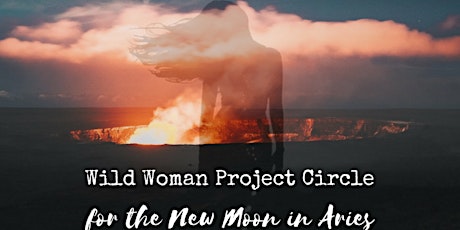 Wild Woman Circle- Aries