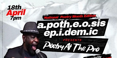 Primaire afbeelding van a•pothe•o•sis Poetry at the Pro Featuring Mike Guinn