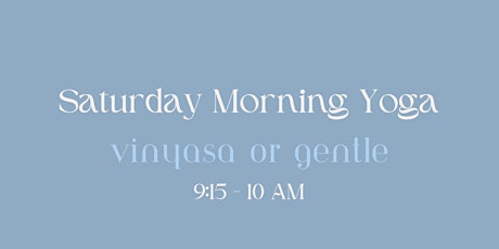 4/13 Saturday Morning Yoga