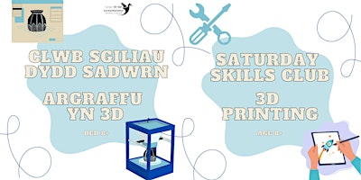 Immagine principale di Clwb Sgiliau  - Argraffu yn 3D(Oed 8+) / Skills Club - 3D Printing(Age 8+) 