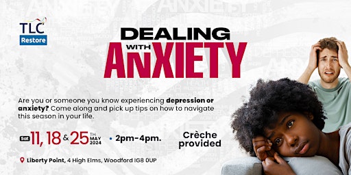 Image principale de Dealing with Anxiety - Community Course