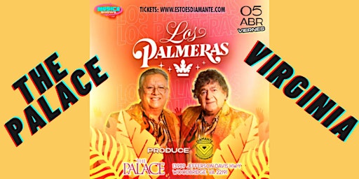 Primaire afbeelding van USA Tour LOS PALMERAS  50 Aniversario- THE PALACE- Virginia