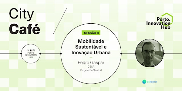City Café | Mobilidade Sustentável e Inovação Urbana