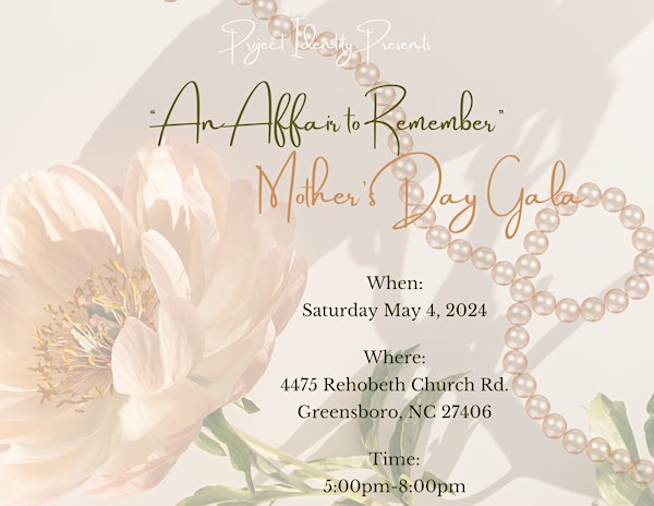 "An Affair To Remember" A Mother's Day Gala