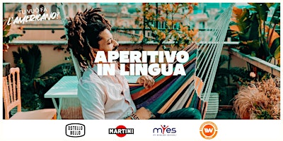 Imagem principal do evento APERITIVO IN LINGUA  BY OSTELLO BELLO & MARTINI