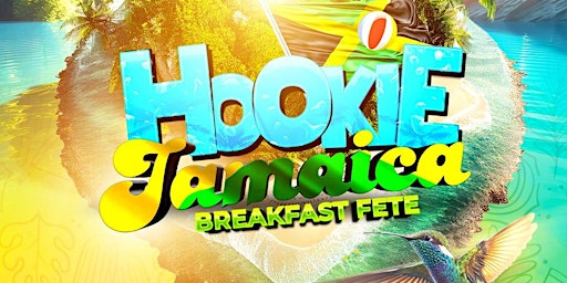 Primaire afbeelding van Hookie Jamaica (Carnival 2024)