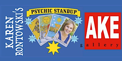 KAREN RONTOWSKI'S PSYCHIC STAND UP primary image