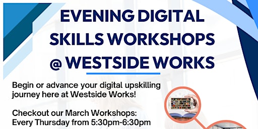 Imagem principal de Evening Digital Skills @Westside Works