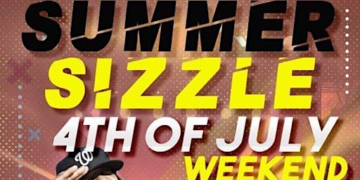 Hauptbild für Summer Sizzle 4th of July Weekend