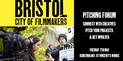 Bristol Filmmakers Pitching Forum primary image