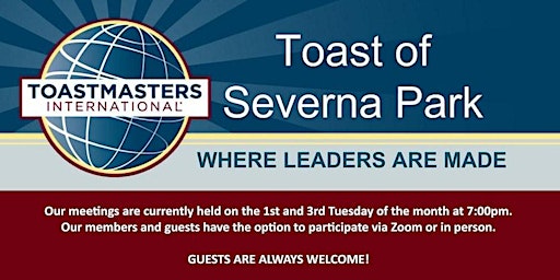 Toast of Severna Park Toastmasters Club Online Meeting primary image