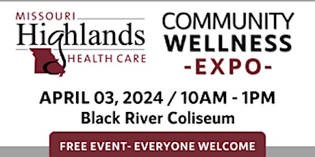 Missouri Highlands Community Wellness Expo