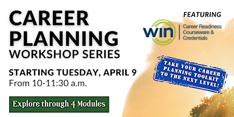 Career Planning Workshop Series featuring WIN Learning